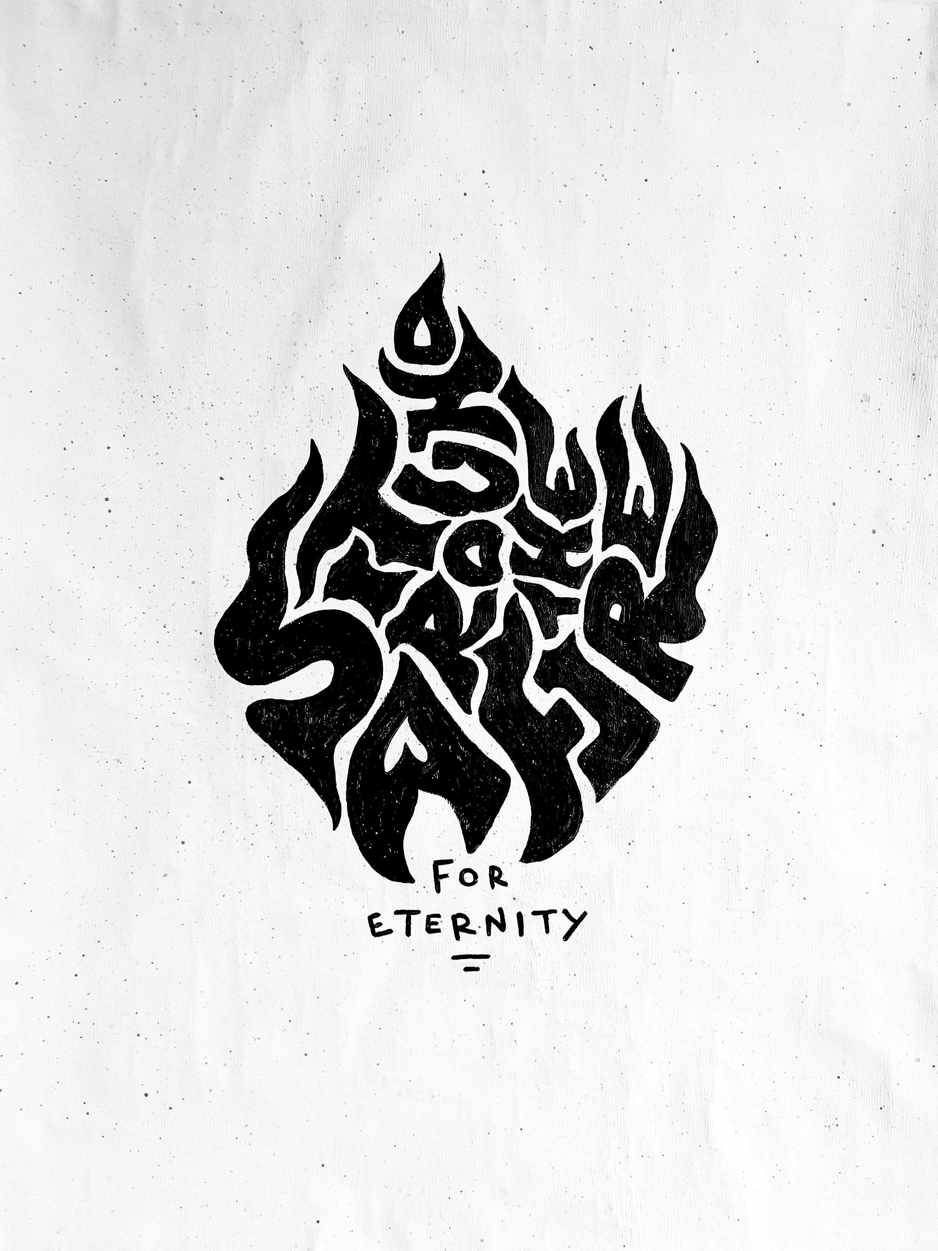 Hand-drawn flame illustration with SIT AROUND THE FIRE lettering and FOR ETERNITY text below